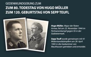 Gedenkkundgebung zum 80. Todestag von Hugo Müller und 120. Geburtstag von Sepp Teufl